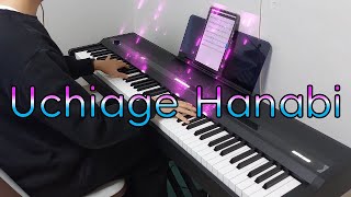 쏘아올린 불꽃타상연화 피아노커버  Uchiage Hanabi Piano Cover [upl. by Hodges]