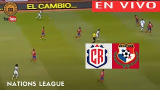 COSTA RICA VS PANAMA EN VIVO POR GRANEGA⚽⚽ CONCACAF NATIONS LEAGUE  LIGA A  CUARTOS DE FINAL [upl. by Adnana]