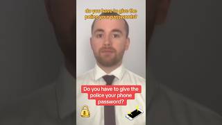 Do you have to give the police your phone password lawsolicitors shorts police advice [upl. by Ambrogio]