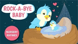 RockABye Baby On The Tree Top with Lyrics  Lullaby For Babies To Go To Sleep  Bedtime Songs [upl. by Sauer]