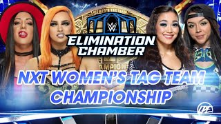 ELIMINATION CHAMBER Toxic Attraction vs Perez amp Jade NXT Womens Tag Team Championship Match [upl. by Ajet744]