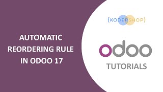 Automatic Reordering Rule in Odoo 17  Odoo Inventory [upl. by Noseimaj]