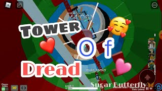 🦋Playing Tower Of DreadRoblox🦋 [upl. by Yatnoj]