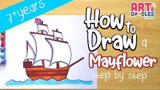 How to draw the MAYFLOWER easy stepbystep  Art and doodles for kids [upl. by Gilda868]