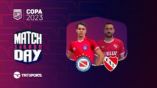 Matchday EN VIVO  Argentinos vs Independiente  Fecha 8 Copa de la Liga 2023 [upl. by Rovaert]