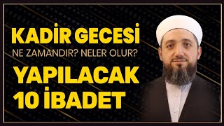 Kadir Gecesi Yapılacaklar  Kadir Gecesinin Fazileti [upl. by Zavala274]