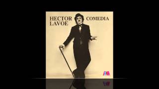 Hector Lavoe  El Cantante [upl. by Lempres21]