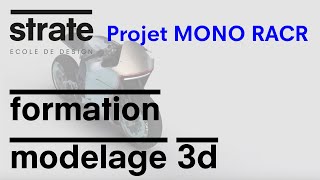 Formation modeleur 3d  Strate école de design  2018  Animation Mono RACR [upl. by Petulia]