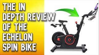 THE IN DEPTH REVIEW ON OUR ECHELON SPIN BIKE [upl. by Tomlinson]