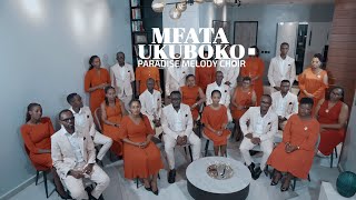 Mfata Ukuboko by Paradise Melody Choir [upl. by Wootten]