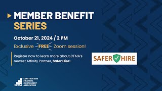 CFMA Member Benefit Series — Safer Hire [upl. by Akcirederf]