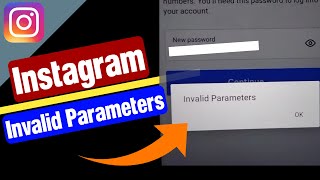 Invalid parameters Instagram  Instagram invalid parameters  invalid parameter instagram [upl. by Weiner664]