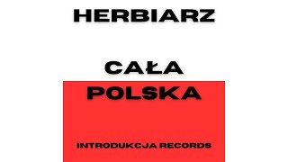 Herbiarz  Cała Polska Tekst [upl. by Alicec]