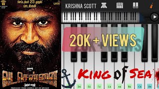 Vada Chennai bgm  King of The Sea  Piano Notes  Walk Band [upl. by Riamo]