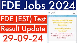 FDE EST Test Result Update 2024  EST Test Result 2024  FDE EST Test 290924 Result Update [upl. by Barmen323]