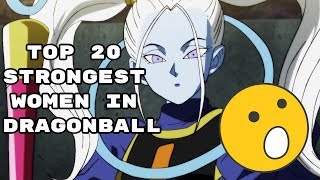 TOP 15 STRONGEST WOMEN IN DRAGONBALL POWER LEVELS  HD [upl. by Aniretake721]