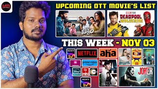 UpComing OTT Movies List  03 NOV 2024  Joker 2 Viswam Deadpool amp Wolverine Lubber Pandhu [upl. by Fi]