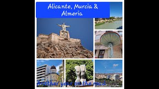 Alicante Almeria and Murcia by motorhome [upl. by Bonns]