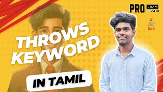 76 Throws keyword in Java in Tamil [upl. by Ashelman495]