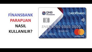 Finansbank Parapuan Nasıl Kullanılır [upl. by Nerland]