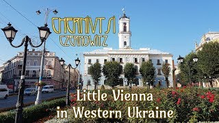 Chernivtsi quotLittle Viennaquot in Western Ukraine [upl. by Atram521]