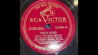 Open Road John Charles Thomas 78 RPM 12quot 16184A Victor Red Label [upl. by Neil287]