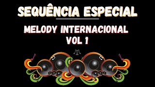 Sequencia de Funk Melody Internacional [upl. by Yurt149]