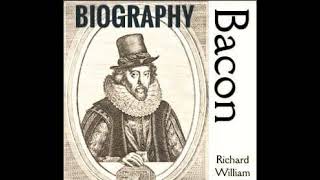 Chapter 13  Biography of Francis Bacon  by Richard William Church  FREE AUDIOBOOK [upl. by Ahtanoj]