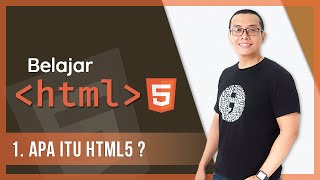 1 Apa itu HTML5  Belajar HTML5 [upl. by Aleemaj234]