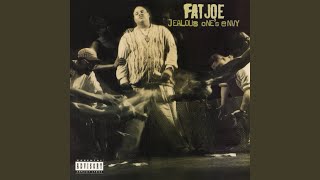 Fat Joes Way [upl. by Tristram]