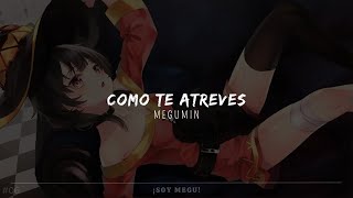 Sé Como Duele  Megumin IA Cover [upl. by Inafets]