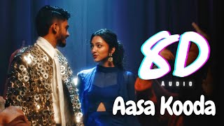 Aasa Kooda song 8d audio  Aasa Kooda song 8d  Aasa Kooda song 8d audio song  8d Maestro [upl. by Anallij554]