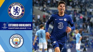 Chelsea vs Manchester City Champions League Final Highlights  UCL on CBS Sports [upl. by Nedrah]