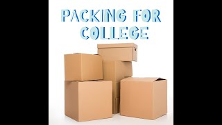 Packing for College What do you really need [upl. by Hardden]