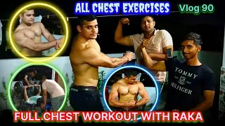 Trainer Ne Lgai Class FULL CHEST WORKOUT WITH RAKA ALL CHEST EXERCISES 😱😱🔥🔥 [upl. by Solraced372]