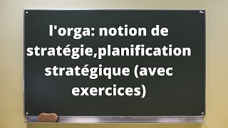 BAC ECO EP06 LORGANISATIONquotplanification stratégique avec exercices بالداريجا [upl. by Aivata131]