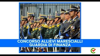 Concorso Allievi Marescialli Guardia di Finanza 2024 – 1330 posti – Aperto ai civili [upl. by Atkins]