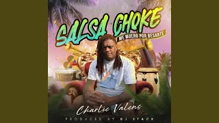 Salsa choke me muero por besarte [upl. by Sonaj]