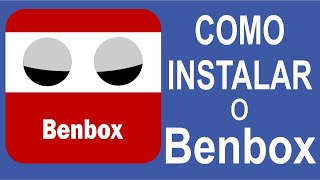 Como instalar o Ben Box [upl. by Tayler]