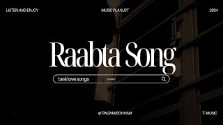 Raabta Song  Lyrical Video  Tingmai Bohham [upl. by Merill]