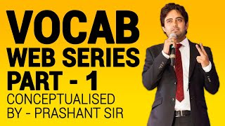 Vocab Web Series  Part 1 Conceptualised by  Prashant Sir The Globalizers [upl. by Georas]