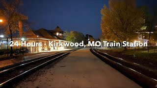 24 Hour Railfanning  Kirkwood MO Train Station [upl. by Annuhsal]