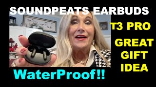 SOUNDPEATS T3 PRO WIRELESS EARBUDS earbuds earbudsunboxing review Found at Amazon [upl. by Iahcedrom252]