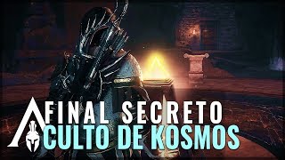 Assassins Creed Odyssey  FINAL SECRETO CULTO DE KOSMOS  JEFE SECRETO Verdadero Cómo Conseguirlo [upl. by Herrera]