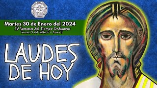 LAUDES DE HOY MARTES 30 DE ENERO 2024 ✟ LITURGIA DE LAS HORAS ORACION DE LA MAÑANA [upl. by Aserret]