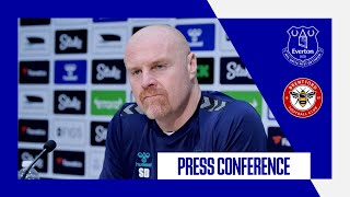 EVERTON V BRENTFORD  Sean Dyches press conference  GW35 [upl. by Ennovahs]