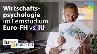 Wirtschaftspsychologie im Fernstudium IU vs EuroFH – berufsbegleitend studieren [upl. by Almena]