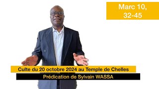 Culte protestant du 20 octobre 2024 au Temple de Chelles avec Sylvain Wassa [upl. by Nonna]