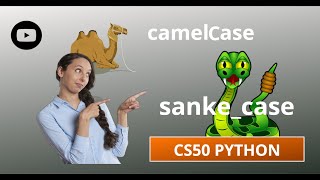 CS50P Python  Week 2  Loops  Problem Set 2  camelCase [upl. by Montagna]