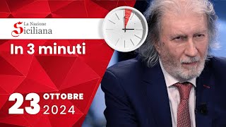 “IN TRE MINUTI” NOTIZIARIO DEL 23 OTTOBRE 2024 [upl. by Eaneg]